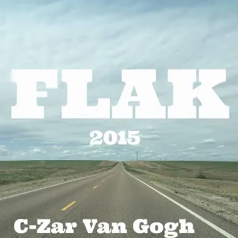 Flak (2015) by C-Zar Van Gogh