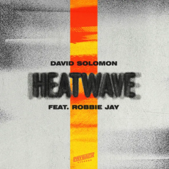 Heatwave (feat. Robbie Jay)