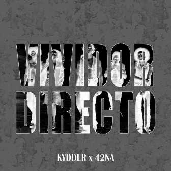 Vividor Directo by Kydder