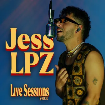 Live Sessions By Rec305 by Jess LPZ