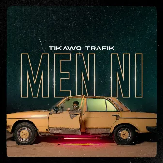 Men Ni by Tikawo Trafik