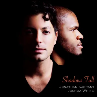 Shadows Fall by Joshua White