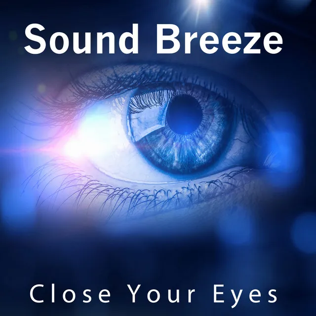 Close Your Eyes - Radio Version