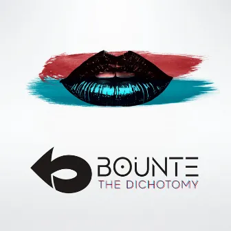 The Dichotomy by Bounte