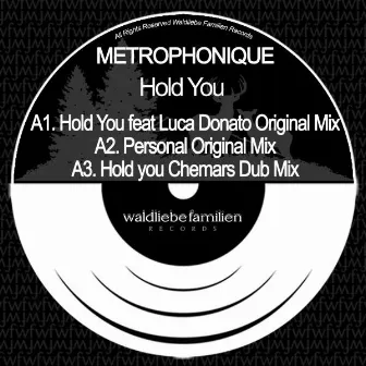 Hold You by Metrophonique