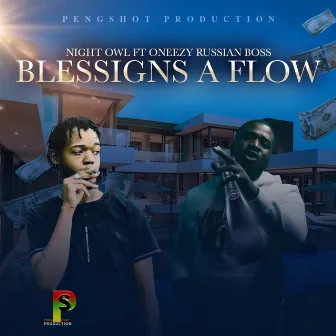 Blessings a Flow by Night Owl