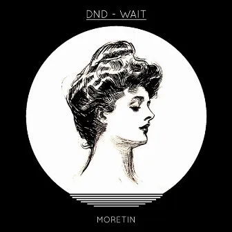 Wait by DND