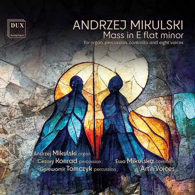 Andrzej Mikulski: Mass in E flat minor for organ, percussion, contralto and eight voices