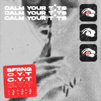 Calm Your Tits by SFRNG