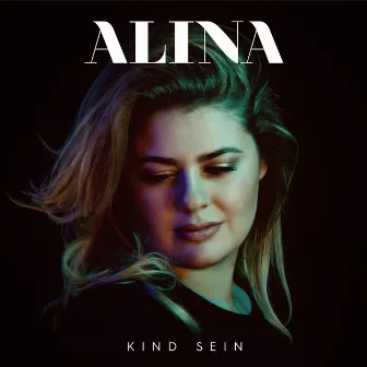 Kind Sein by Alina