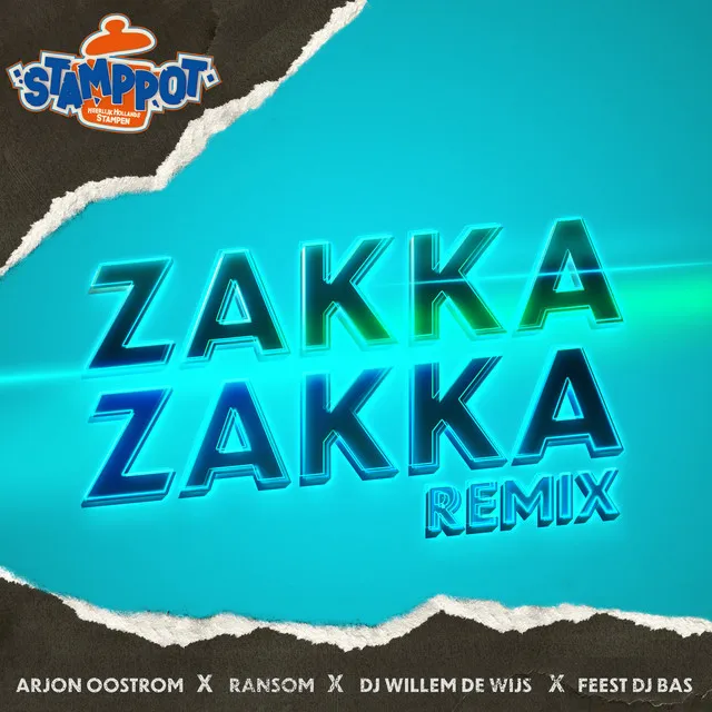 Zakka Zakka - Ransom & Stamppot Remix