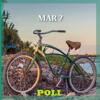 MAR 7 by Poli