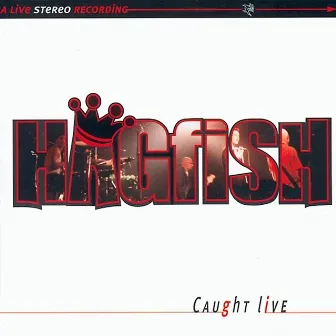 Caught Live by Hagfish