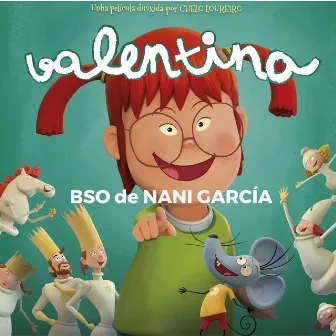 Valentina (Banda Sonora Original de la Película Valentina) by Nani García