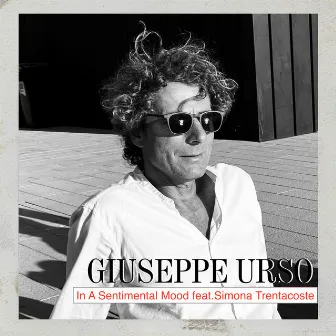 In A Sentimental Mood by Giuseppe Urso