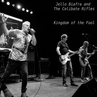 Kingdom of the Fool by Jello Biafra