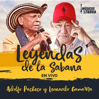 Leyendas de la Sabana (En Vivo) by Músicos de Mi Tierra