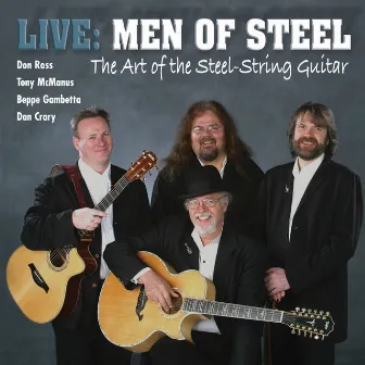 Live: Men Of Steel by Men Of Steel