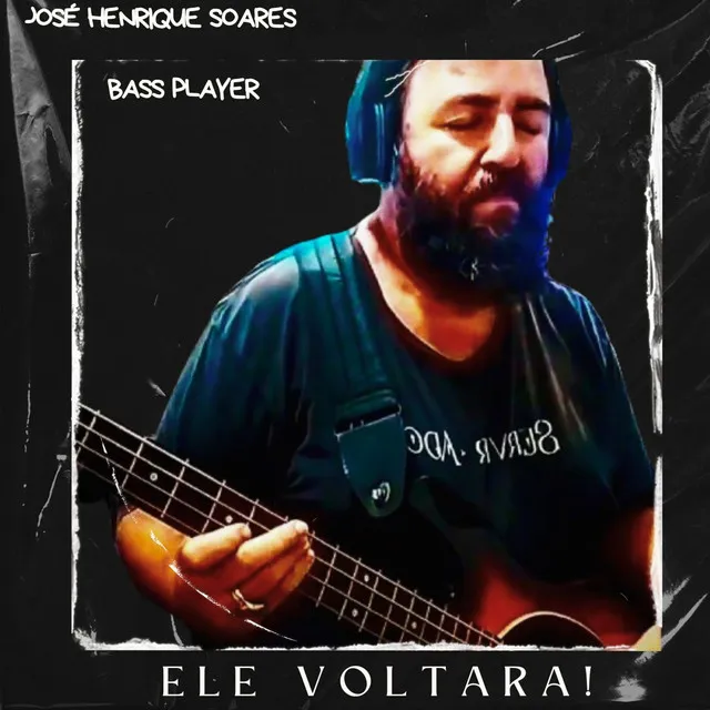 Bass Player Ele Voltará