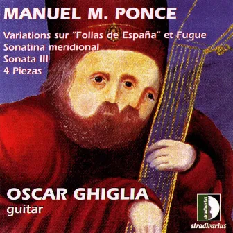 Ponce: Oeuvres pour guitare by Oscar Ghiglia