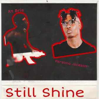 Still Shine by Persona Jackson