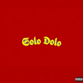 Solo Dolo by Solomon Aka King S-O