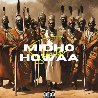 MIDHO HOWAA by Straiker