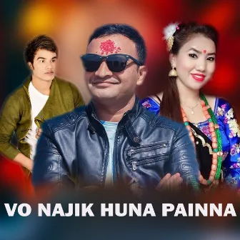 Vo Najik Huna Paina by Suman Thapa