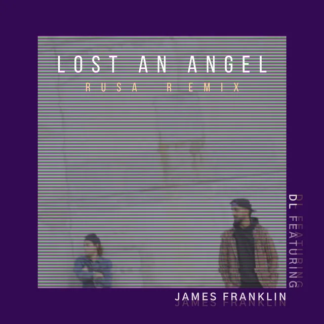 Lost an Angel (Rusa Remix)