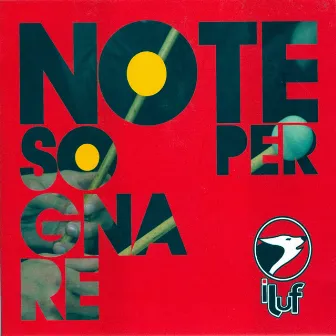 Note per sognare by I Luf