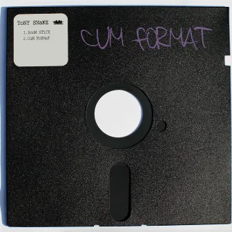 Cum Format by Tony Snake