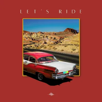 Let's Ride by Let's Ride