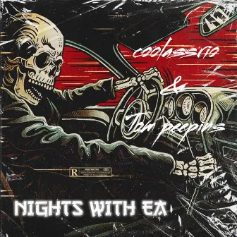 Nights with EA by CoolAssRio