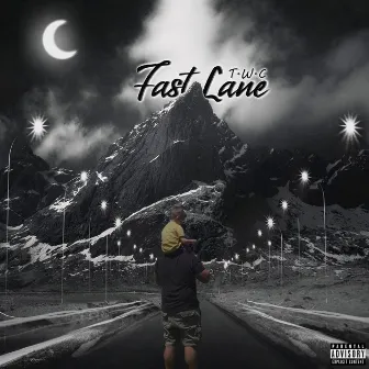 Fast Lane by TWC