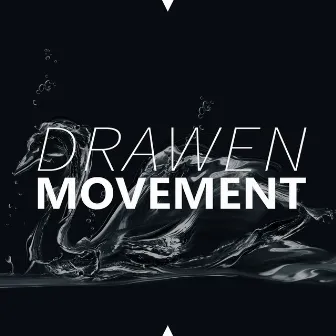 Movement by Drawen