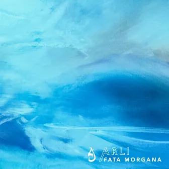 Fata Morgana by Arli