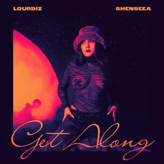 Get Along (feat. Shenseea) by Lourdiz