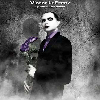 Epitafios de Amor (Remixes) by Víctor LeFreak