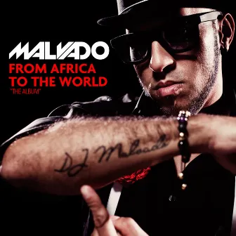 From Africa to the World by DJ Malvado