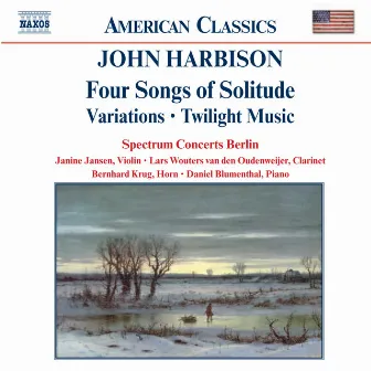 Harbison: Four Songs of Solitude / Variations / Twilight Music by Lars Wouters van den Oudenweijer