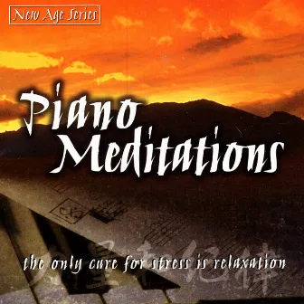 New Age Series - Piano Meditations by Eo Simon