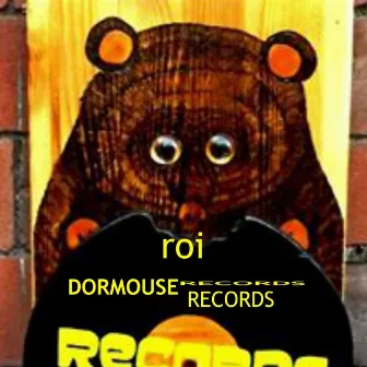 Dormouse Records by Roi