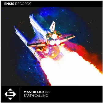 Earth Calling by Mastik Lickers