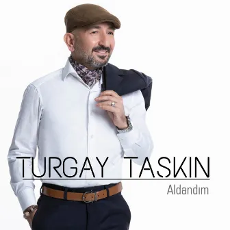 Aldandım by Turgay Taşkın