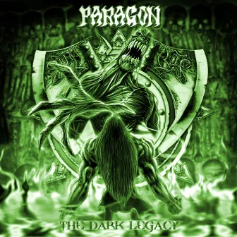 The Dark Legacy by Paragon