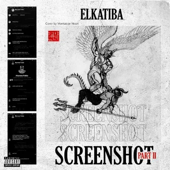 Screenshot, Pt. 2 by El Katiba