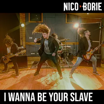 I Wanna Be Your Slave (Español) by Nico Borie