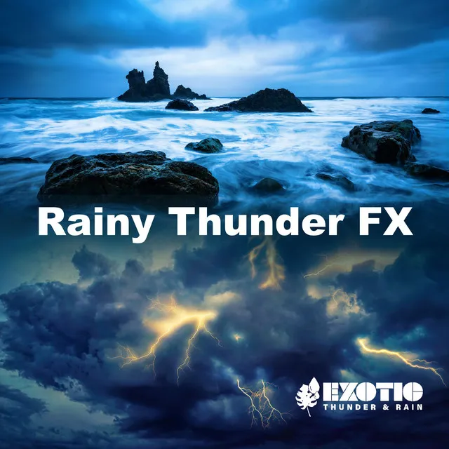 Rainy Thunder FX