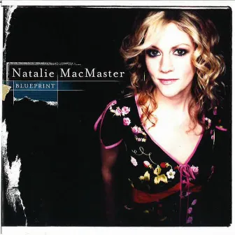 Blueprint by Natalie MacMaster