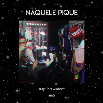 Naquele Pique by Innatuz